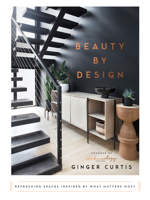 Title details for Beauty by Design by Ginger Curtis - Wait list